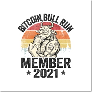 Bitcoin Bull Run Member 2021 Vintage BTC Gift Cryptocurrency Posters and Art